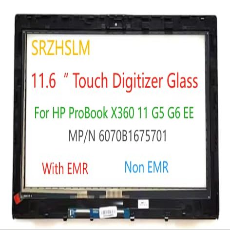 11.6 LCD Touch Digitizer Glass Only for HP ProBook X360 11 G5 G6 EE 6070B1675701 (with EMR)