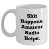 Yume Lumi Amateur Radio Enthusiast's Inspirational White Coffee Mug, 'Shit Happens. Amateur Radio Helps.' Gifts for Birthday, Funny Quote view 1