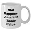 Yume Lumi Amateur Radio Enthusiast's Inspirational White Coffee Mug, 'Shit Happens. Amateur Radio Helps.' Gifts for Birthday, Funny Quote view 2