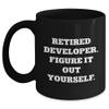 AddictiveDesignsCo Developer Figured It Out Black Coffee Mug Gifts from Coworkers for Developers Birthday view 1