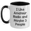 Amateur Radio Two Tone Coffee Mug Gift for Radio Enthusiasts Funny Birthday Quote view 1