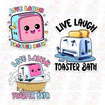 Live Laugh Toaster Bath Sticker Funny Toaster Quote Joke Sarcastic Bathroom Humor 4" Waterproof Vinyl Sticker for Laptop, Water Bottle, Tumbler, Phone, Kindle Decal Gifts
