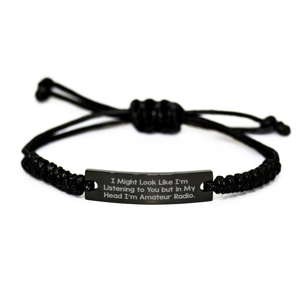 Funny Amateur Radio Enthusiast Gifts, Adjustable Black Rope Bracelet Birthday Presents from Friends to Family, 'I Might Look Like I'm Listening To You But In My Head I'm Amateur Radio', Rope Gifts