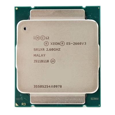 CPU Xeon Processor E5 2660 V3 CPU 2.6G Serve LGA 2011-3 E5-2660 V3 2660V3 PC Desktop Processor CPU for X99 Motherboard