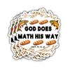 (3pcs) God Does Math This Way Sticker Christian Bible Verse Matt 14:13-21 Jesus Vinyl Decal Inspirational Quotes Stickers for Books Laptops Phonecase Water Bottles Kindles Car-2.7x3 view 1