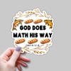 (3pcs) God Does Math This Way Sticker Christian Bible Verse Matt 14:13-21 Jesus Vinyl Decal Inspirational Quotes Stickers for Books Laptops Phonecase Water Bottles Kindles Car-2.7x3 view 2