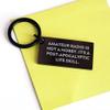 Amateur Radio Enthusiasts Gifts, Funny Quote Keychain, Christmas Unique Gifts from Friends, Family, Coworkers to Amateur Radio Enthusiasts view 3