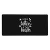 Life is Better at The Beach Mousepad Large Anti Slip Rubber Gaming Mouse Pad, for Office Laptop Computer 16x35.5 Inch view 1