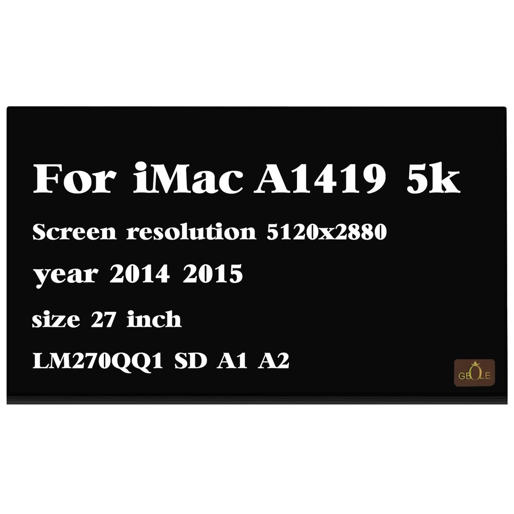 GBOLE Replacement for iMac A1419 EMC 2806 LM270QQ1-SDA2 Late 2014 5120x2880 5K LCD Laptop LED Display Digitizer Panel (Non-Touch Screen)