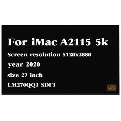 GBOLE LM270QQ1(SD)(F1) Replacement for iMac A2115 2020 5120x2880 5K LCD Laptop LED Display Digitizer Panel (Non-Touch Screen)