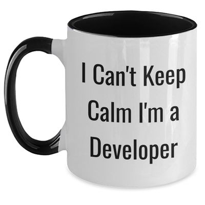 Funny I Can't Keep Calm I'm A Developer Two Tone Coffee Mug - Birthday Unique Gifts from Friends and Family