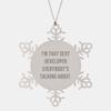 Sexy Developer Snowflake Ornament, Gifts from Friends, Developer Gifts for Christmas view 1