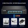 8 Port 2.5G Gigabit PoE Web Managed Switch with 10G SFP, IEEE 802.3af/at PoE 135W, Support WiFi6 AP, NAS, PoE Camera NVR view 4