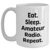 Eat Sleep Amateur Radio Repeat White Coffee Mug for Christmas Unique Gifts from Friends Family for Men Women view 1