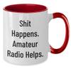 Amateur Radio Enthusiast Gifts from Friends for Christmas - Shit Happens. Amateur Radio Helps. Two Tone Coffee Mug view 2