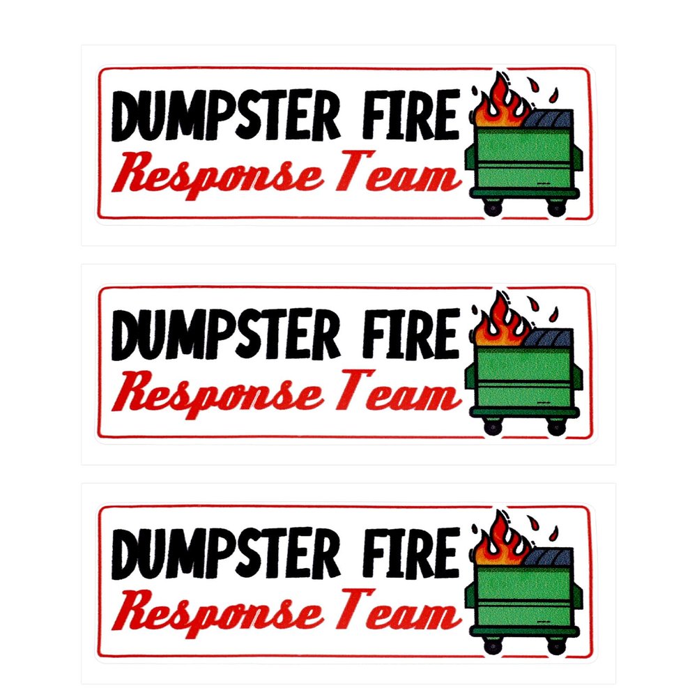 3pcs Dumpster Fire Response Team Stickers, 3x1in Dumpster Fire Decal Waterproof Funny Dumpster Fire Meme Sticker for Laptop Water Bottle Tumbler Hard Hat