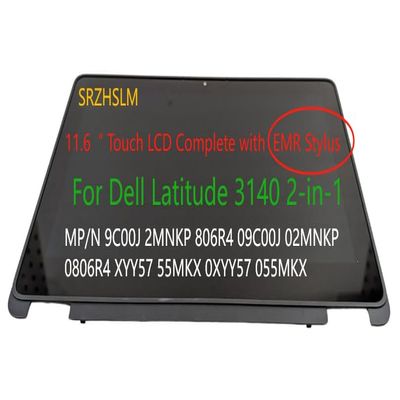11.6" Touch LCD for Dell Latitude 11 3140 2-in-1 LCD Digitizer with Board Stylus 9C00J 2MNKP 806R4 09C00J 02MNKP 0806R4 XYY57 55MKX 0XYY57 055MKX