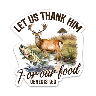 CLOUDSYDE Let Us Think Him for Our Food Sticker, Bible Quotes Wild Animals Hunting Fishing Waterproof Stickers for Laptop Water Bottle Tumbler Phone Case, Outdoor Adventure Decals Gifts for Men Women