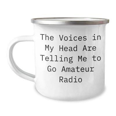 Inspirational Amateur Radio Gifts for Birthday - The Voices In My Head Are Telling Me To Go Amateur Radio Camping Mug, 12 oz Stainless Steel with Enamel Finish