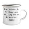 Inspirational Amateur Radio Gifts for Birthday - The Voices In My Head Are Telling Me To Go Amateur Radio Camping Mug, 12 oz Stainless Steel with Enamel Finish view 2