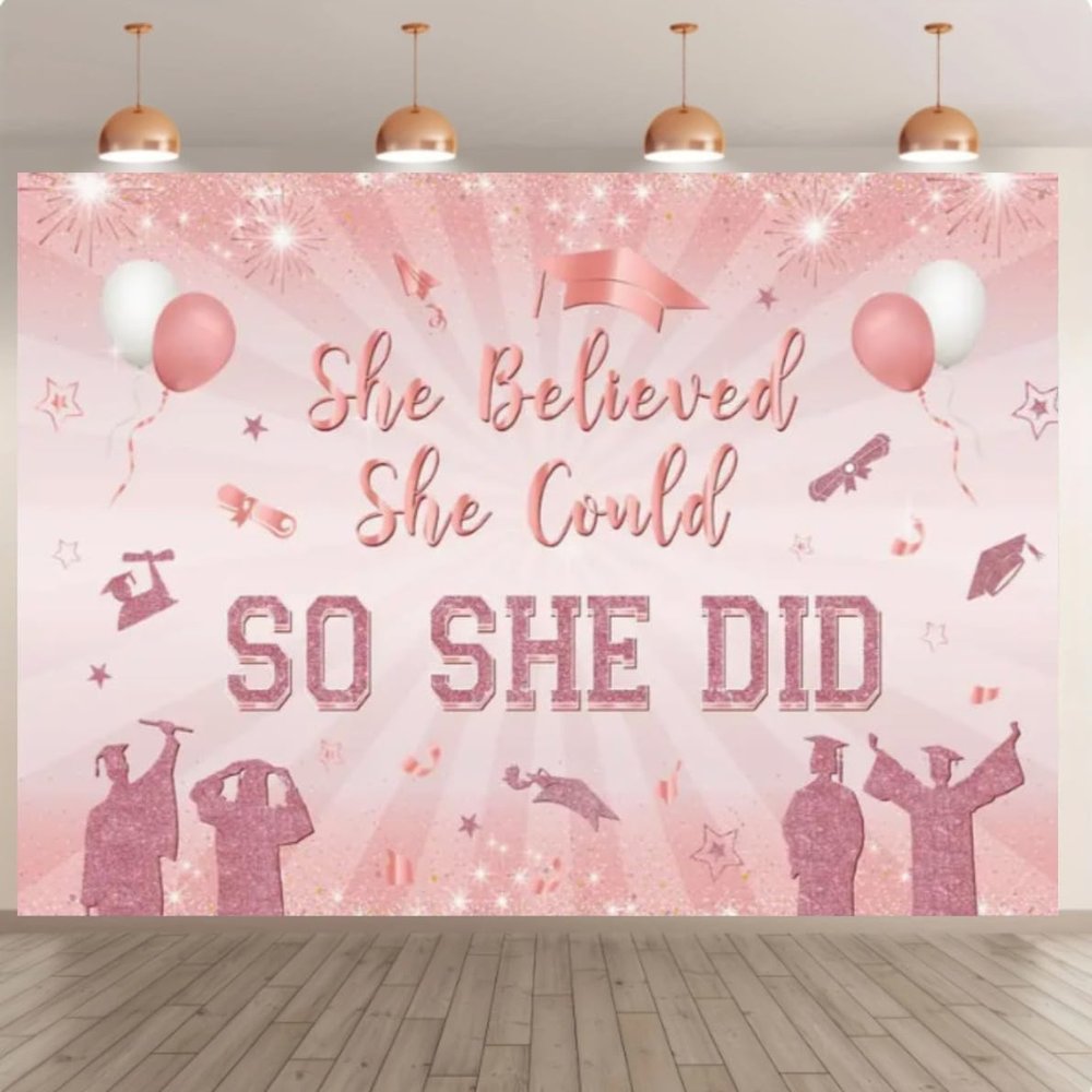 10x8 feet Class of 2025 Graduation Banner She Believed She Could, So She Did Class of 2025 Graduation Class Congratulations Decorations,Dr. Celebration Inspirational Banner