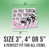 Wrestling Girl Sticker Wrestle Lover Cute Oh You Throw Balls That's Cool I Throw People Vinyl Decal Weather-Resistant for Water Bottles Laptop Phone Window Car 3" view 2