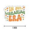3Pcs - in My Librarian Era Sticker - Librarian - Sticker for Notebook Kindle Laptop - Tumbler Water Bottle Scrapbook view 2