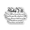 (3Pcs) Loved Christian Sticker Inspirational Quotes Bible Verse John 3:16 Jesus Vinyl Decals for Tumbler Kindles Laptop Water Bottles Books Phone - Size 3x2.2 Inch view 1