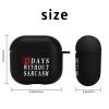 0 Days Without Sarcasm 2 Headphone Cases Cover for Compatible with Airpod 4 Case with Hanging Buckle Black view 2
