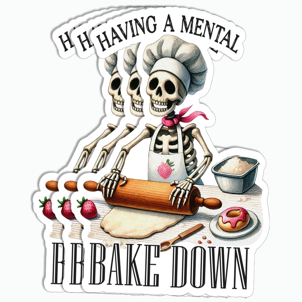 3Pcs - Having A Mental Bake Down Sticker - Skeleton Chef Sticker - Hilarious Kitchen - Water Bottle - Laptop - Phone - Notebook