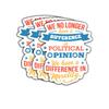 (3 Psc) We No Longer Have A Difference In Political Opinion - Difference In Morality Sticker - Anti President Sticker - Human Rights - Democratic Social Justice - Decal 3 Inch For Laptop Water Bottles view 1