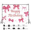 15x8ft Pink Bow Birthday Backdrop for Girls Women Pink Birthday Party Photography Background Bow Theme Happy Birthday Banner Decorations Portraits Photo Studio Props view 2