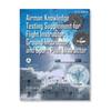 ASA Airman Knowledge Testing Supplement - Flight, Ground, and Sport Instructor ASACT8080-5H view 1