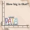 (3Pcs) Without Data It's Just an Opinion Sticker Funny Waterproof Vinyl Stickers Decals for Books Laptops Phone Water Bottles Tumbler Cup Kindle 3 Inch view 2