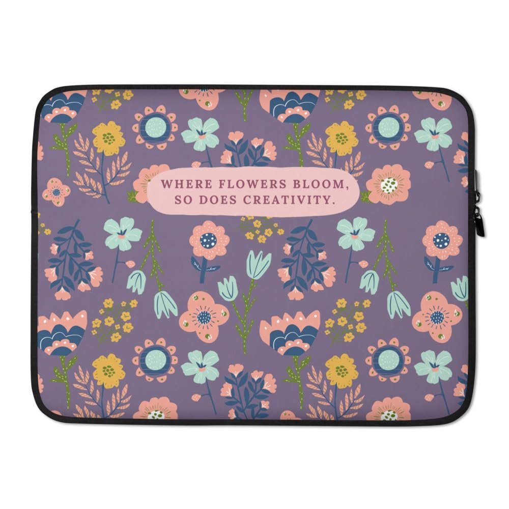 15" Floral Laptop Sleeve  Where Flowers Bloom Inspirational Design  Padded Purple Tech Case for Women & Girls