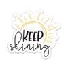 3PCs Keep Shining Sticker Inspirational Positive Affirmation Sticker Uplifting Motivational Mental Health Waterproof Vinyl Stickers for Laptop Water Bottle Decals Gifts for Adults Teens Kids 3"x2.8" view 2