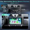 8Core 4GB+64GB Android 15 Radio for Mercedes Benz Smart Fortwo 2005-2010 Car Stereo with 9Inch 1280x720 IPS Touchscreen,Wireless Carplay/Android Auto GPS DSP 5.1Bluetooth WiFi FM/RDS SWC Camera view 2