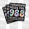 3 Pcs Suicide Prevention 988 Mental Health Sticker  Support Awareness Hotline Vinyl Decal Waterproof for Laptop, Water Bottle, Notebook  Gift for Therapists, Advocates, Friends  3 Inch view 1