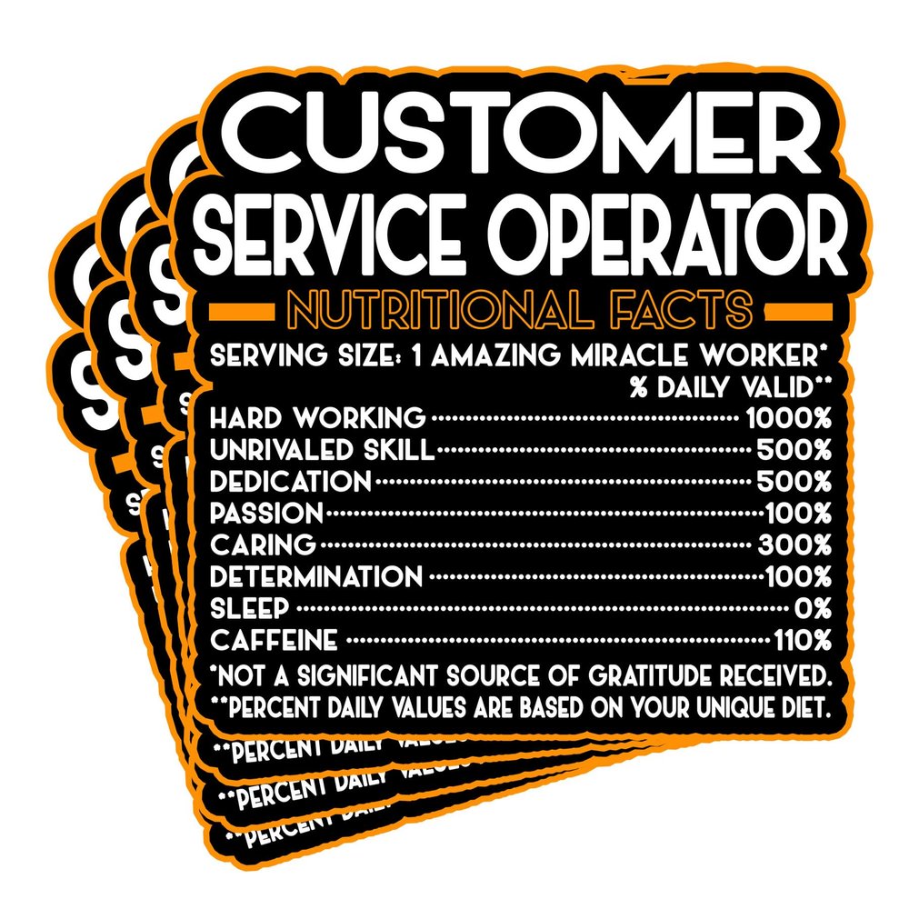 (4Pcs) Customer Service Operator Vinyl Decal Sticker  Nutritional Facts Quote for Laptops, Water Bottles, Cars  Gift for Coworker, Office, Birthday, Christmas  Waterproof Vinyl Sticker
