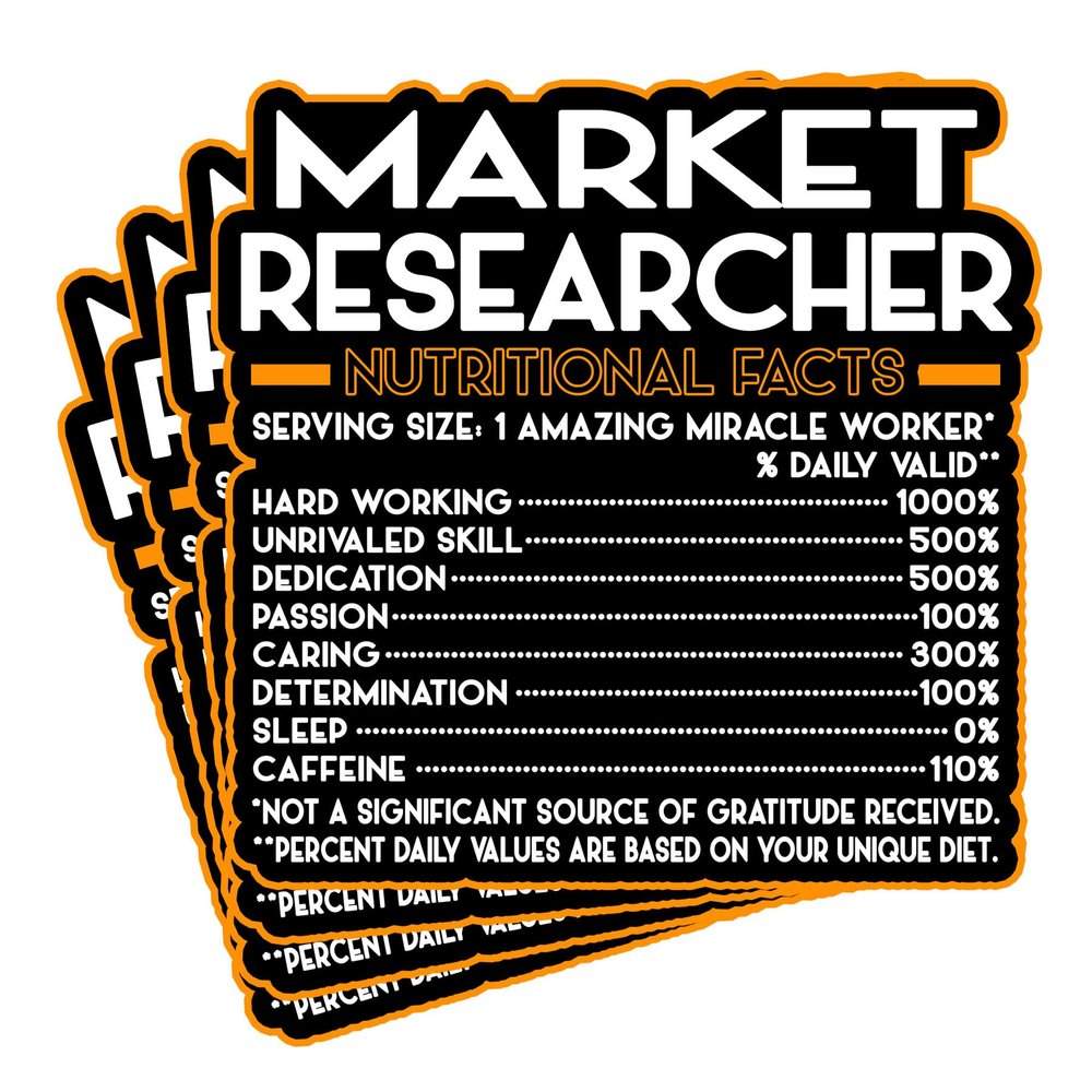 (4Pcs) Market Researcher Vinyl Decal Sticker  Nutritional Facts Quote for Laptops, Water Bottles, Cars, Bumpers, Toolboxes  Gift for Coworker, Office, Birthday, Christmas  Waterproof Vinyl Sticker