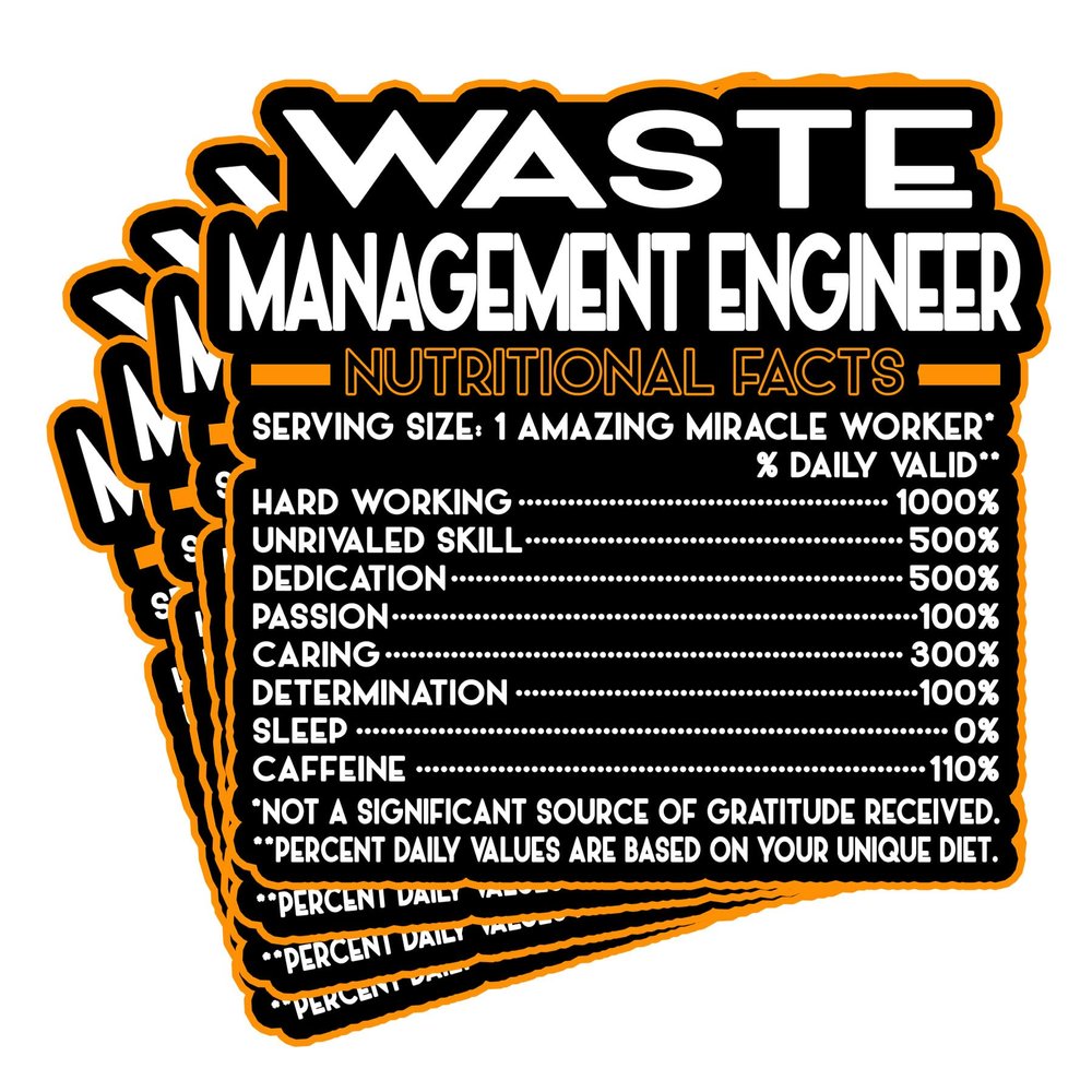 (4Pcs) Waste Management Engineer Vinyl Decal Sticker  Nutritional Facts Quote for Laptops, Water Bottles, Cars  Gift for Coworker, Office, Birthday, Christmas  Waterproof Vinyl Sticker