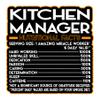 Kitchen Manager Vinyl Decal Sticker Nutritional Facts Quote for Laptops, Water Bottles, Cars, Bumpers, Toolboxes Gift for Coworker, Office, Birthday, Christmas Waterproof Vinyl, Easy Peel view 1