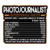 Photojournalist Vinyl Decal Sticker  Nutritional Facts Quote for Laptops, Water Bottles, Cars, Bumpers, Toolboxes  Gift for Coworker, Office, Birthday, Christmas  Waterproof Vinyl, Easy Peel view 1