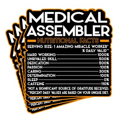 (4Pcs) Medical Assembler Vinyl Decal Sticker  Nutritional Facts Quote for Laptops, Water Bottles, Cars, Bumpers, Toolboxes  Gift for Coworker, Office, Birthday, Christmas  Waterproof Vinyl Sticker
