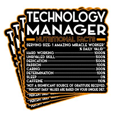 (4Pcs) Technology Manager Vinyl Decal Sticker  Nutritional Facts Quote for Laptops, Water Bottles, Cars, Bumpers, Toolboxes  Gift for Coworker, Office, Birthday, Christmas  Waterproof Vinyl Sticker