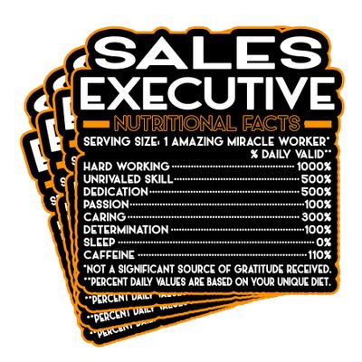 (4Pcs) Sales Executive Vinyl Decal Sticker  Nutritional Facts Quote for Laptops, Water Bottles, Cars, Bumpers, Toolboxes  Gift for Coworker, Office, Birthday, Christmas  Waterproof Vinyl, Easy Peel