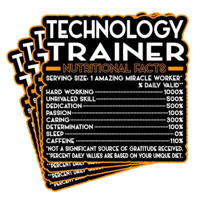 (4Pcs) Technology Trainer Vinyl Decal Sticker Nutritional Facts Quote for Laptops, Water Bottles, Cars, Bumpers, Toolboxes Gift for Coworker, Office, Birthday, Christmas Waterproof Vinyl Sticker