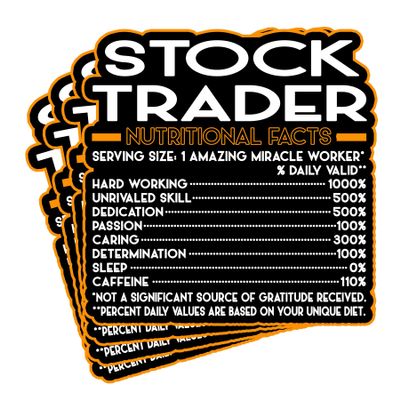 (4Pcs) Stock Trader Vinyl Decal Sticker Nutritional Facts Quote for Laptops, Water Bottles, Cars, Bumpers, Toolboxes Gift for Coworker, Office, Birthday, Christmas Waterproof Vinyl, Easy Peel