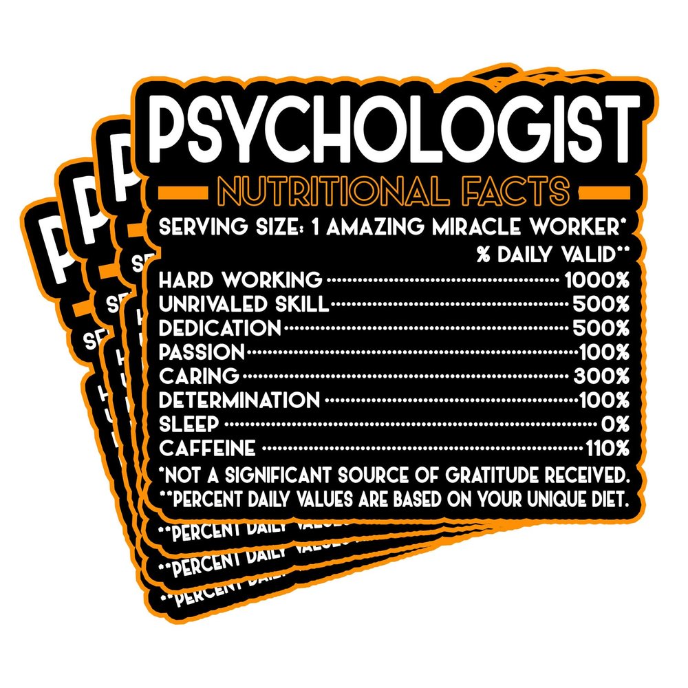 (4Pcs) Psychologist Vinyl Decal Sticker Nutritional Facts Quote for Laptops, Water Bottles, Cars, Bumpers, Toolboxes Gift for Coworker, Office, Birthday, Christmas Waterproof Vinyl, Easy Peel
