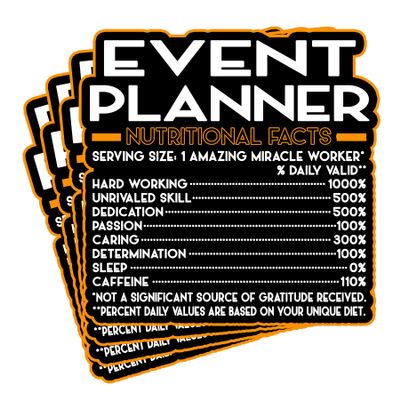(4Pcs) Event Planner Vinyl Decal Sticker  Nutritional Facts Quote for Laptops, Water Bottles, Cars, Bumpers, Toolboxes  Gift for Coworker, Office, Birthday, Christmas  Waterproof Vinyl, Easy Peel